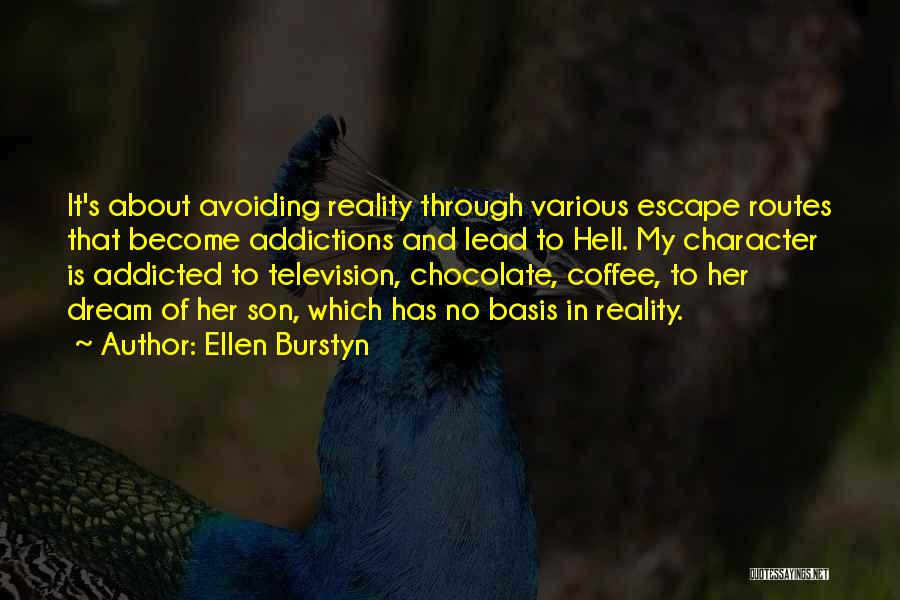 Chocolate And Coffee Quotes By Ellen Burstyn