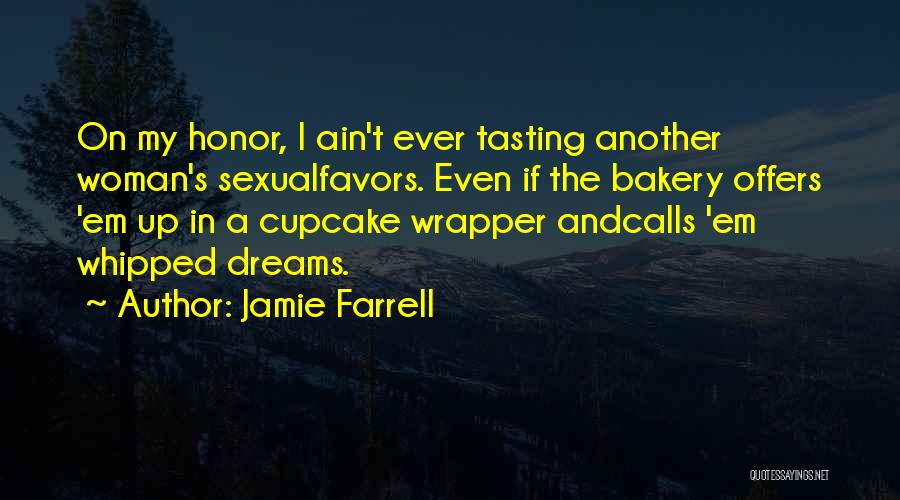 Chocolate And Ice Cream Quotes By Jamie Farrell