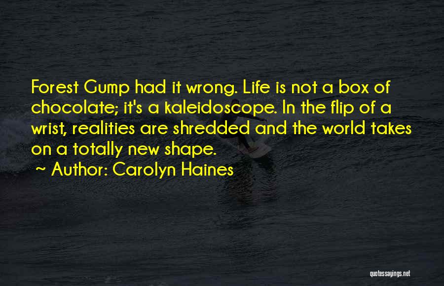 Chocolate And Life Quotes By Carolyn Haines