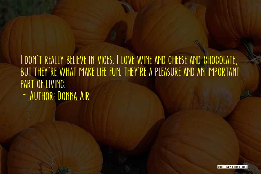 Chocolate And Love Quotes By Donna Air
