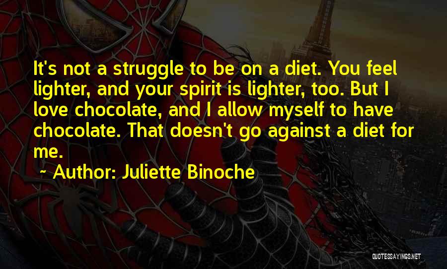 Chocolate And Love Quotes By Juliette Binoche