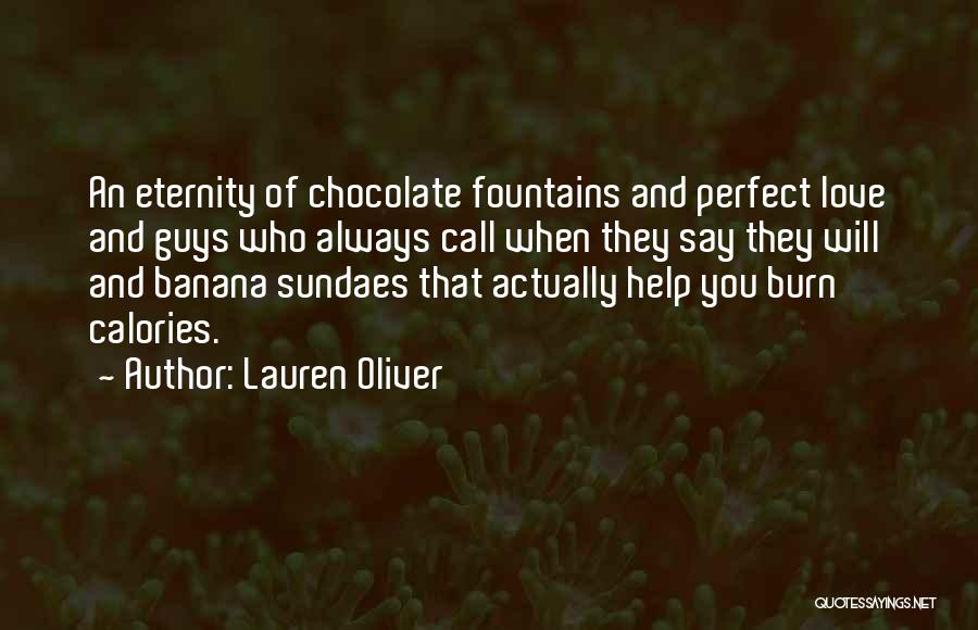 Chocolate And Love Quotes By Lauren Oliver
