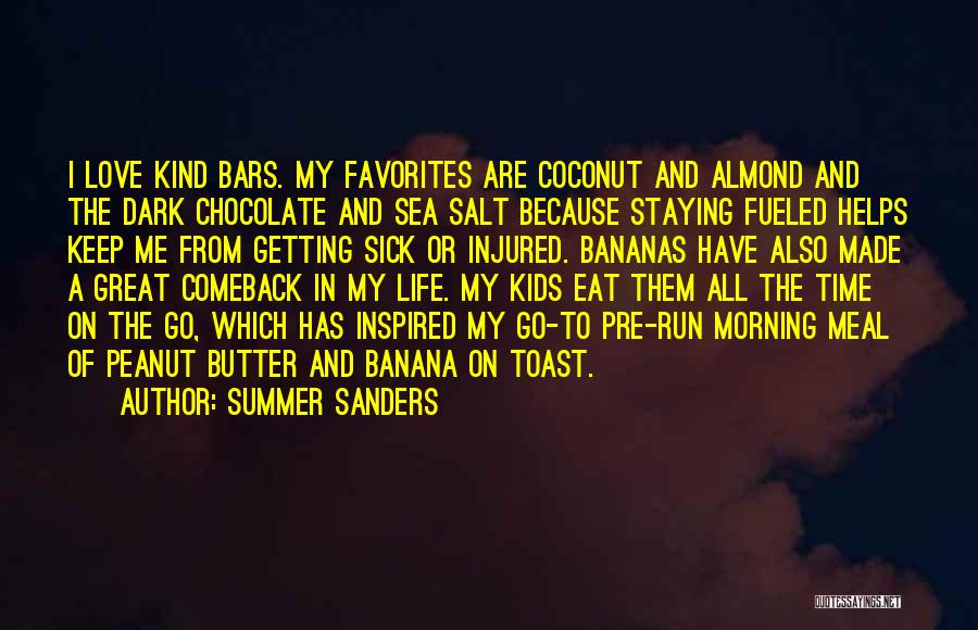 Chocolate And Peanut Butter Quotes By Summer Sanders