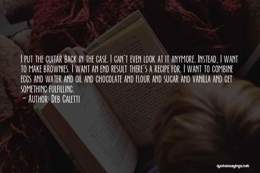 Chocolate And Vanilla Quotes By Deb Caletti