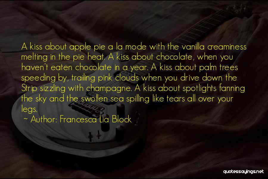 Chocolate And Vanilla Quotes By Francesca Lia Block