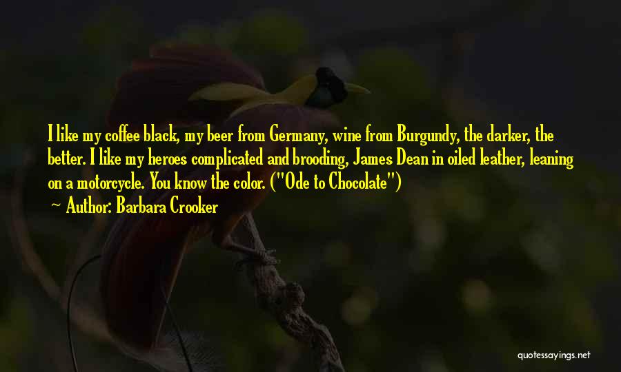 Chocolate And Wine Quotes By Barbara Crooker