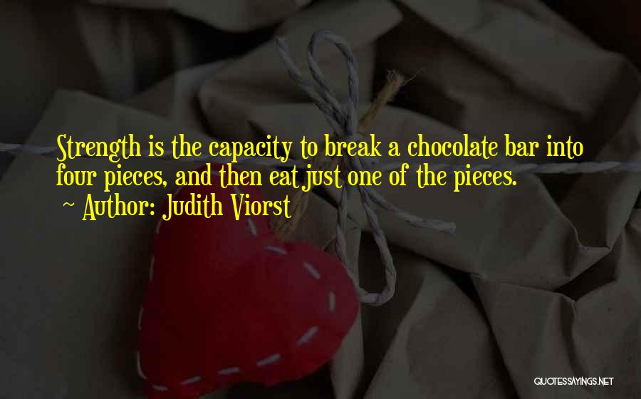 Chocolate Bar Quotes By Judith Viorst
