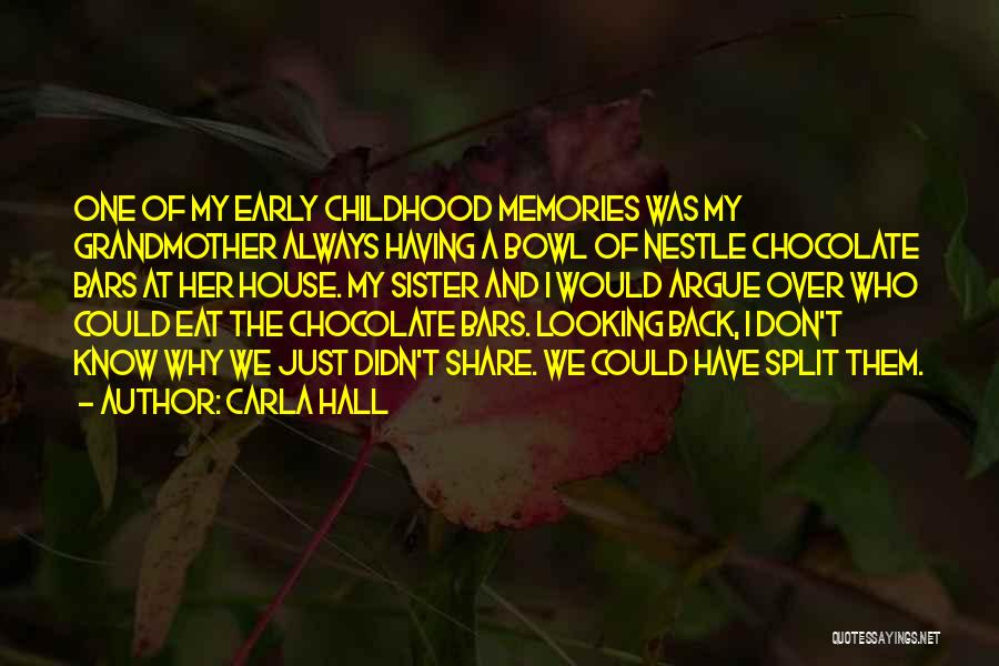 Chocolate Bars Quotes By Carla Hall