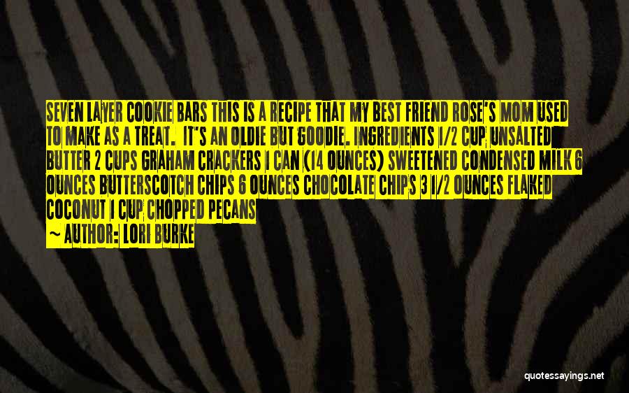 Chocolate Bars Quotes By Lori Burke