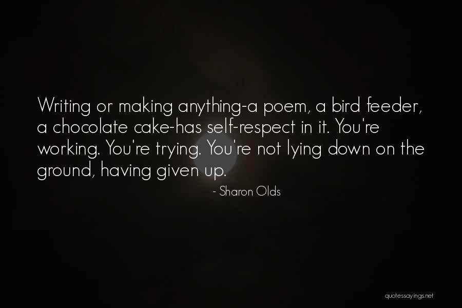 Chocolate Cake Quotes By Sharon Olds Chocolate Cake Quotes By Sharon Olds