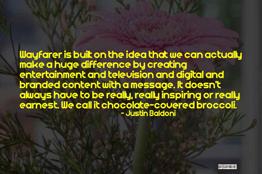 Chocolate Covered Quotes By Justin Baldoni