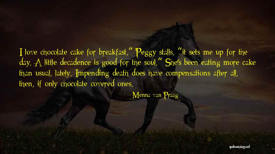 Chocolate Covered Quotes By Menna Van Praag Chocolate Covered Quotes By Menna Van Praag