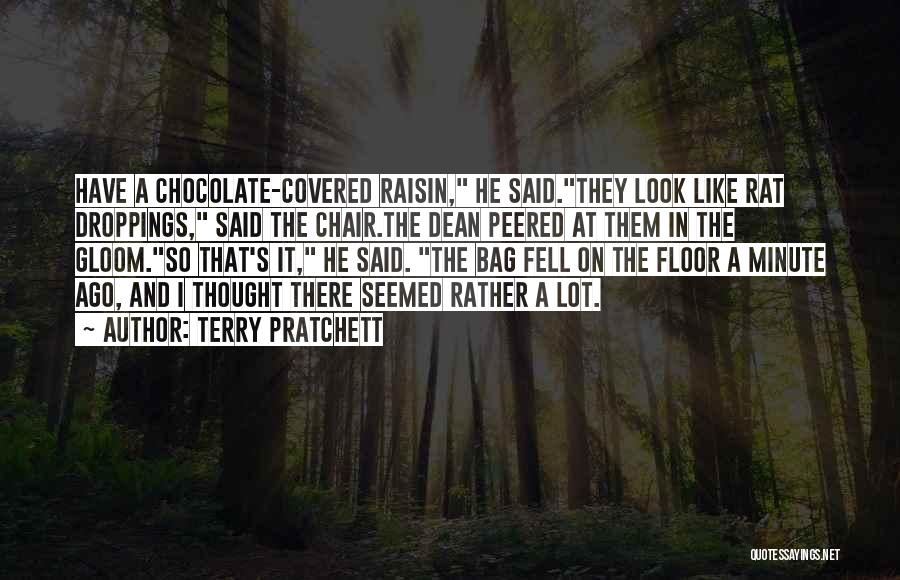 Chocolate Covered Quotes By Terry Pratchett