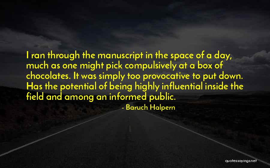 Chocolate Day Quotes By Baruch Halpern Chocolate Day Quotes By Baruch Halpern