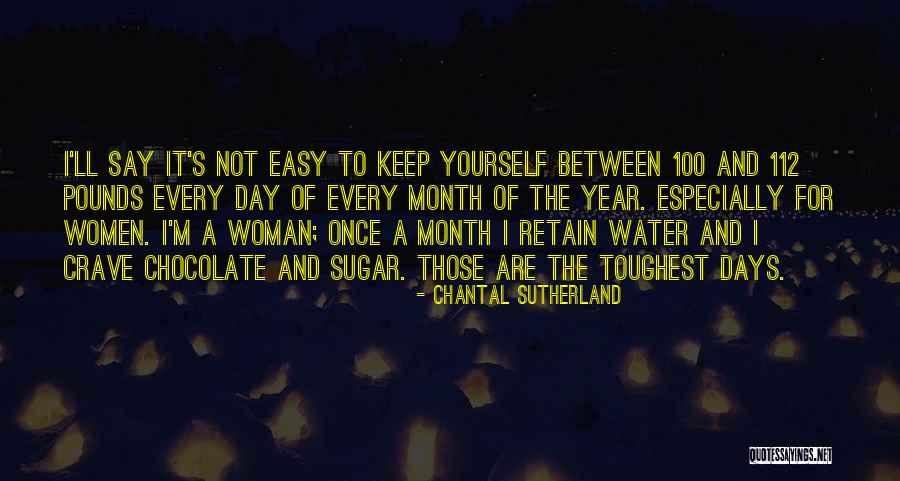 Chocolate Day Quotes By Chantal Sutherland Chocolate Day Quotes By Chantal Sutherland