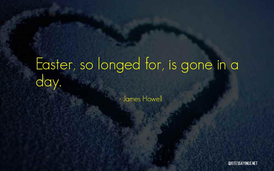 Chocolate Day Quotes By James Howell