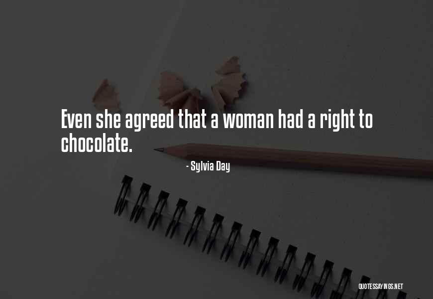 Chocolate Day Quotes By Sylvia Day Chocolate Day Quotes By Sylvia Day