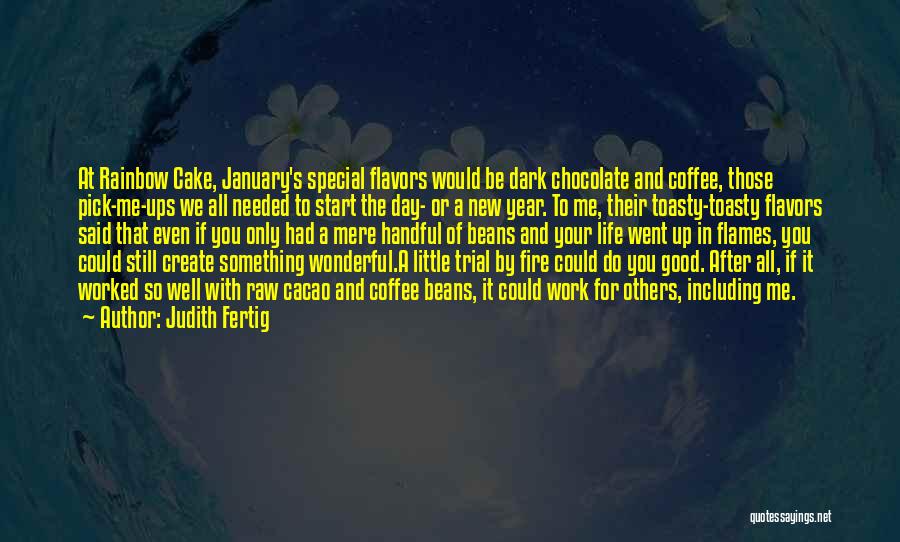 Chocolate Flavors Quotes By Judith Fertig