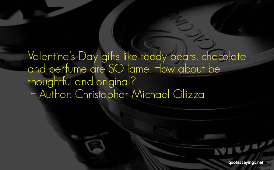 Chocolate Gifts Quotes By Christopher Michael Cillizza