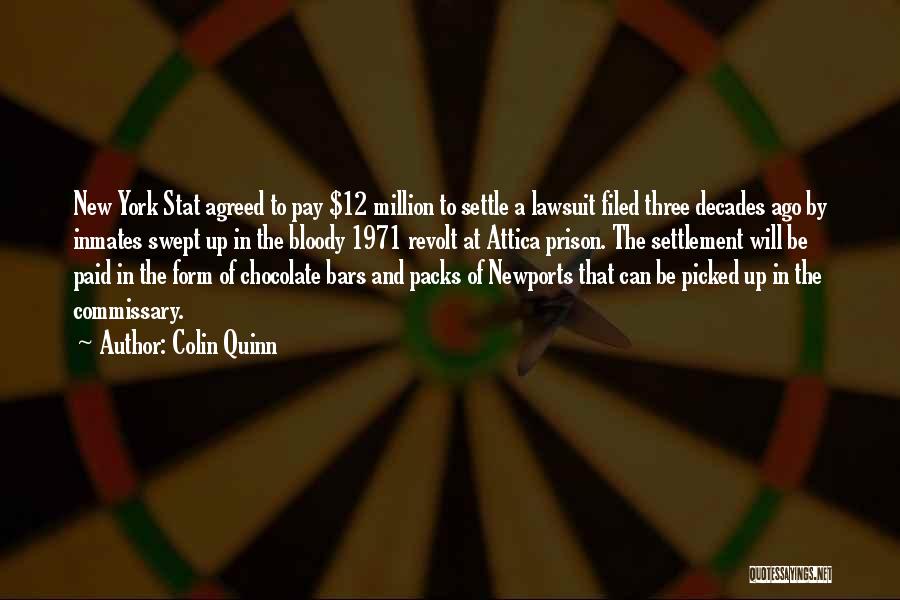 Chocolate Is The Best Quotes By Colin Quinn