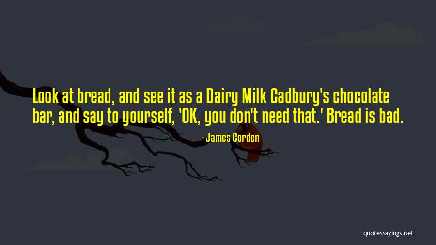 Chocolate Milk Quotes By James Corden Chocolate Milk Quotes By James Corden
