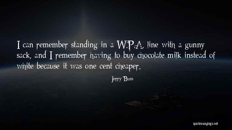 Chocolate Milk Quotes By Jerry Buss Chocolate Milk Quotes By Jerry Buss