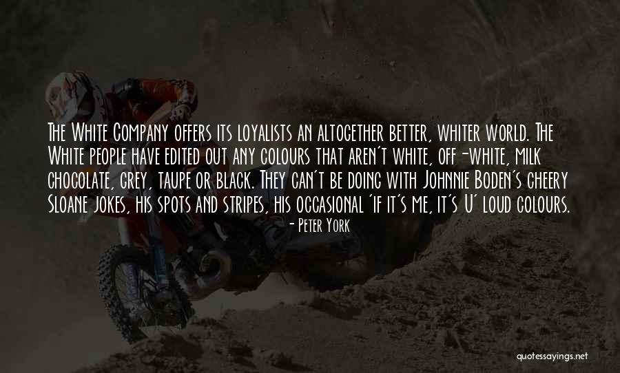 Chocolate Milk Quotes By Peter York Chocolate Milk Quotes By Peter York