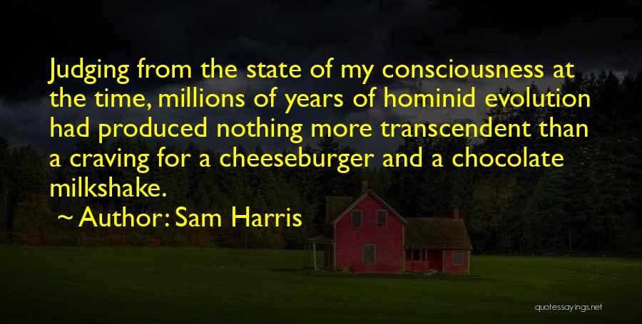 Chocolate Milkshake Quotes By Sam Harris