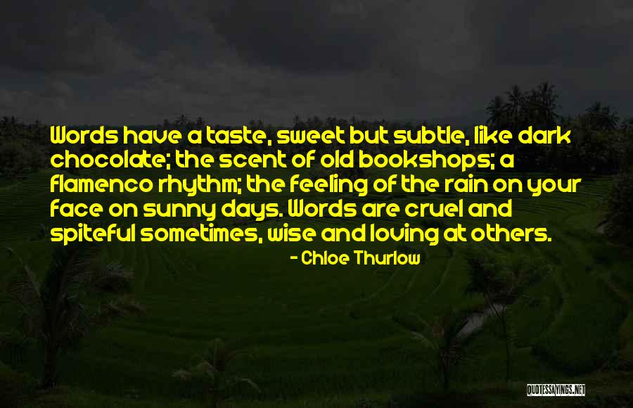 Chocolate Taste Quotes By Chloe Thurlow Chocolate Taste Quotes By Chloe Thurlow