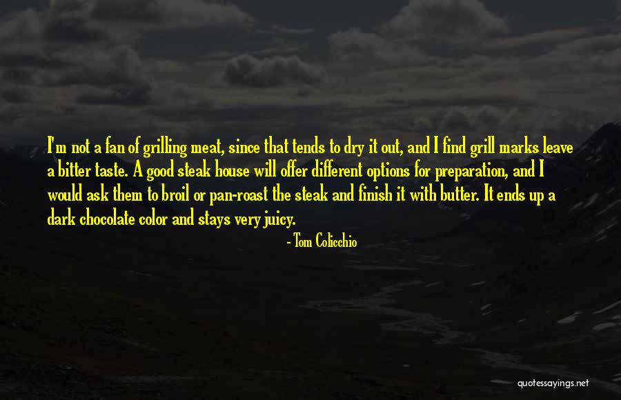 Chocolate Taste Quotes By Tom Colicchio Chocolate Taste Quotes By Tom Colicchio