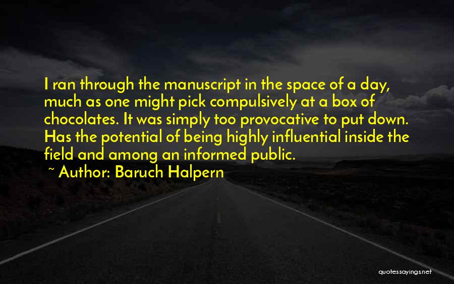 Chocolates Quotes By Baruch Halpern