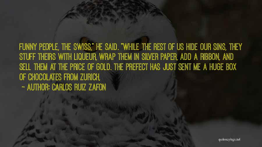 Chocolates Quotes By Carlos Ruiz Zafon