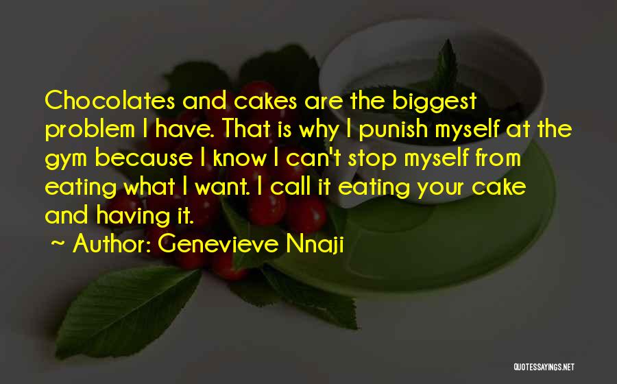 Chocolates Quotes By Genevieve Nnaji