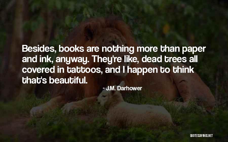 Chocolatines Quotes By J.M. Darhower Chocolatines Quotes By J.M. Darhower
