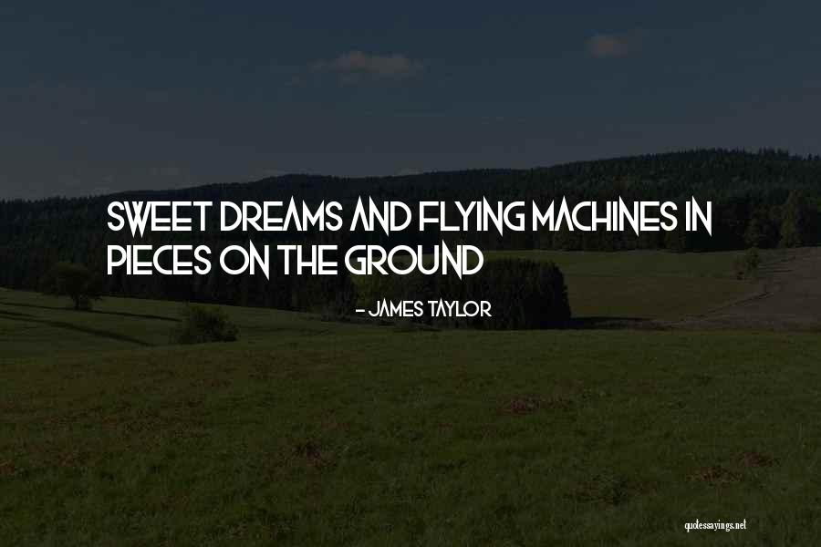 Choctaw Indians Quotes By James Taylor