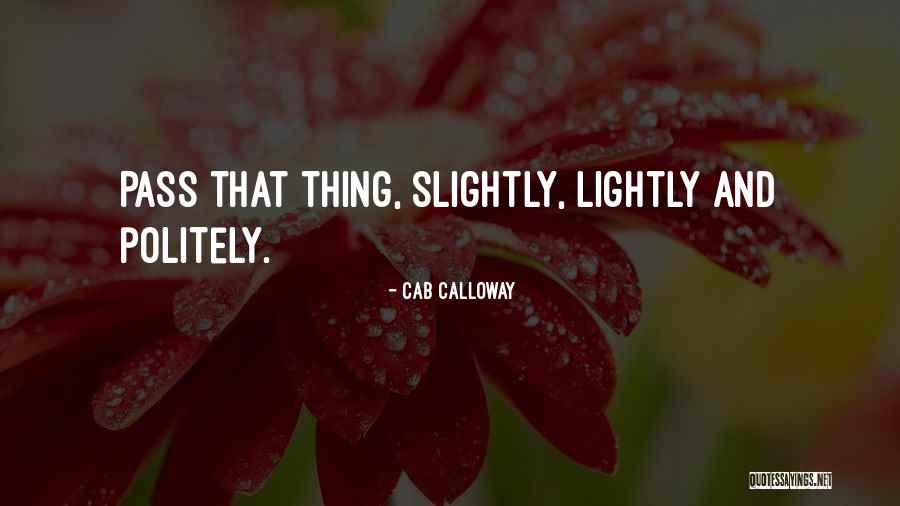 Choctaw Inspirational Quotes By Cab Calloway Choctaw Inspirational Quotes By Cab Calloway