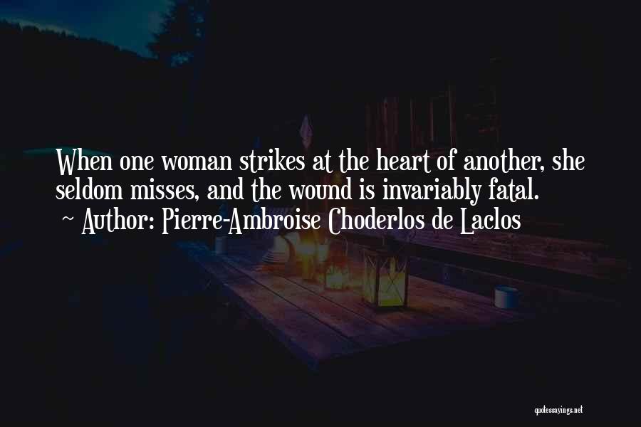 Choderlos De Laclos Dangerous Liaisons Quotes By Pierre-Ambroise Choderlos De Laclos