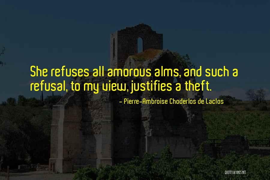 Choderlos De Laclos Quotes By Pierre-Ambroise Choderlos De Laclos Choderlos De Laclos Quotes By Pierre-Ambroise Choderlos De Laclos