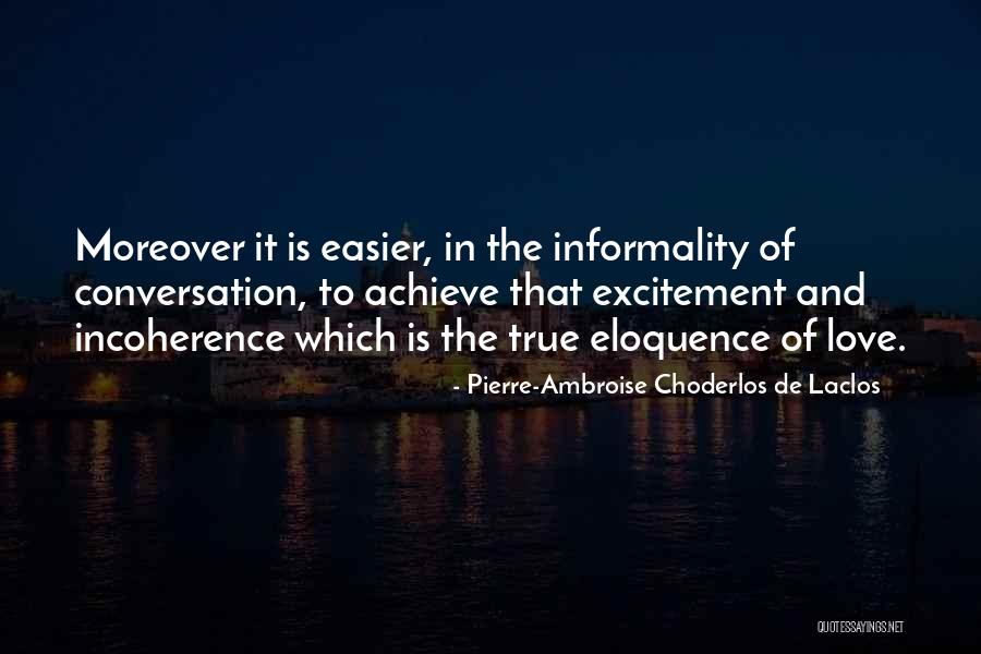 Choderlos De Laclos Quotes By Pierre-Ambroise Choderlos De Laclos