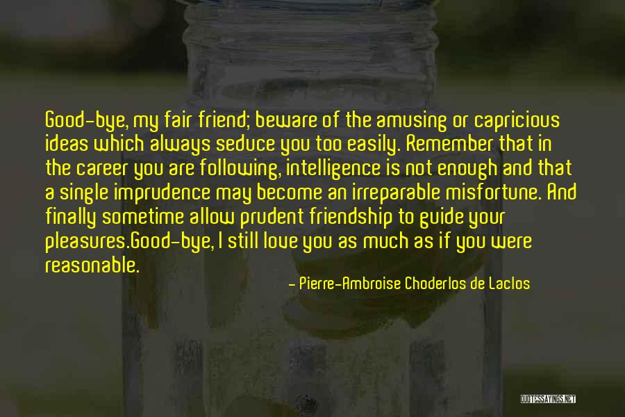 Choderlos Quotes By Pierre-Ambroise Choderlos De Laclos Choderlos Quotes By Pierre-Ambroise Choderlos De Laclos