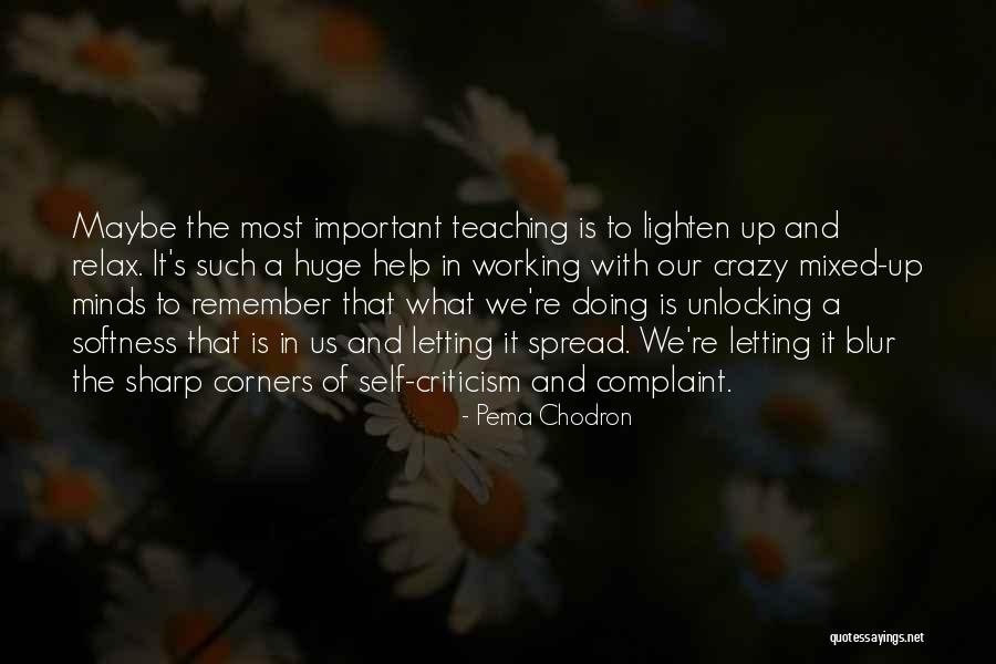 Chodron Quotes By Pema Chodron Chodron Quotes By Pema Chodron