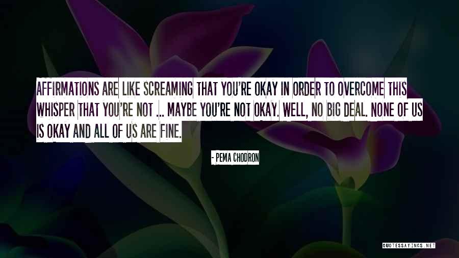 Chodron Quotes By Pema Chodron Chodron Quotes By Pema Chodron