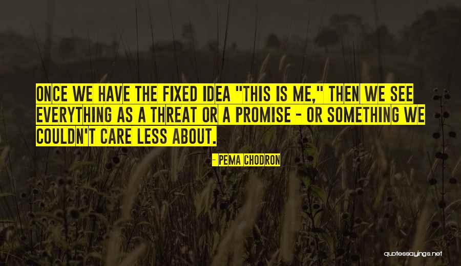 Chodron Quotes By Pema Chodron Chodron Quotes By Pema Chodron