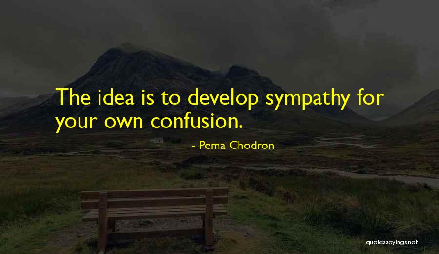 Chodron Quotes By Pema Chodron Chodron Quotes By Pema Chodron