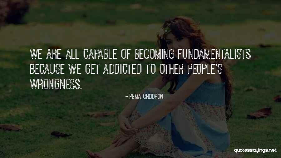 Chodron Quotes By Pema Chodron Chodron Quotes By Pema Chodron