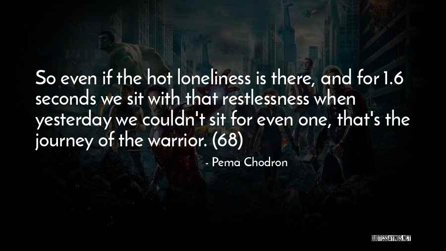 Chodron Quotes By Pema Chodron Chodron Quotes By Pema Chodron