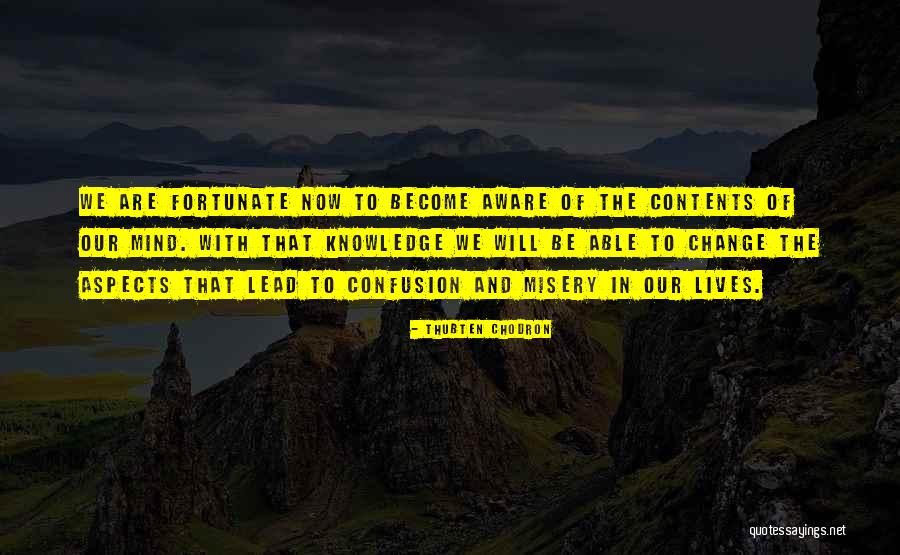 Chodron Quotes By Thubten Chodron Chodron Quotes By Thubten Chodron