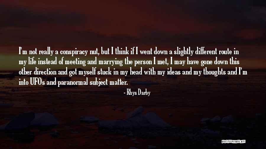 Chodziez Quotes By Rhys Darby Chodziez Quotes By Rhys Darby