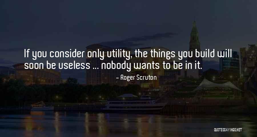 Chodziez Quotes By Roger Scruton Chodziez Quotes By Roger Scruton