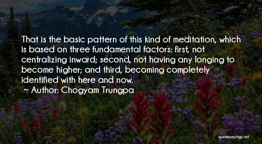 Chogyam Quotes By Chogyam Trungpa